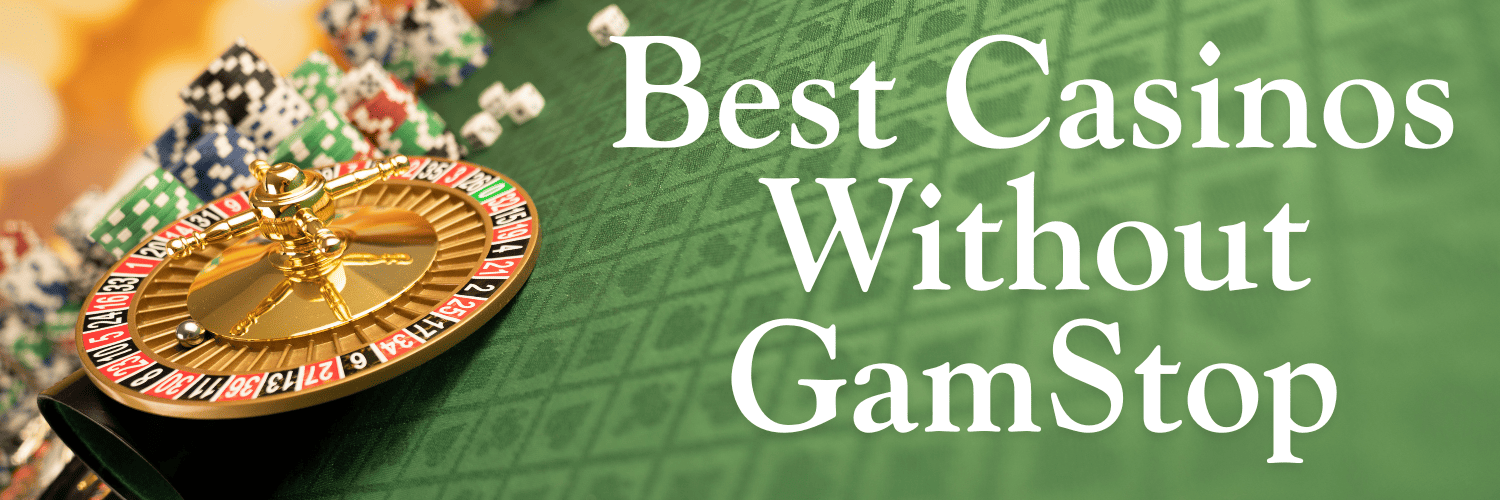 Discover the Best Casino Sites Not on Gamstop -1818481357